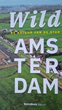 Wild Amsterdam